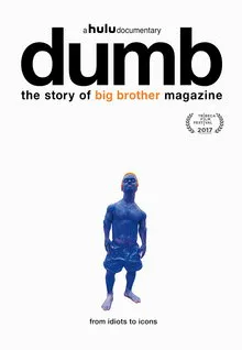 Dumb — The Story of Big Brother Magazine key art