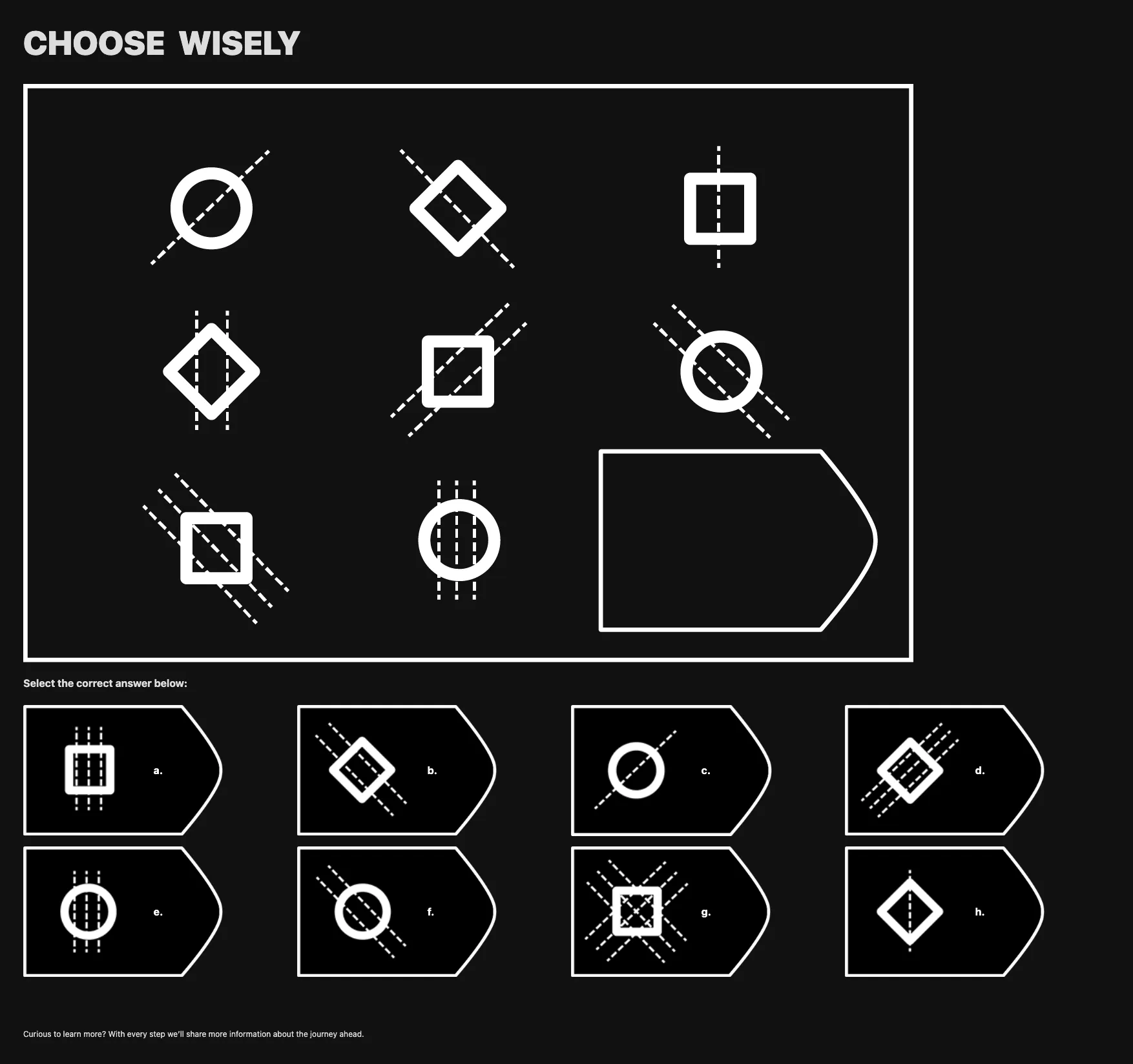 Step one of the site challenge — the pattern-recognition puzzle from the postcard, titled 'CHOOSE WISELY', with selectable answers below