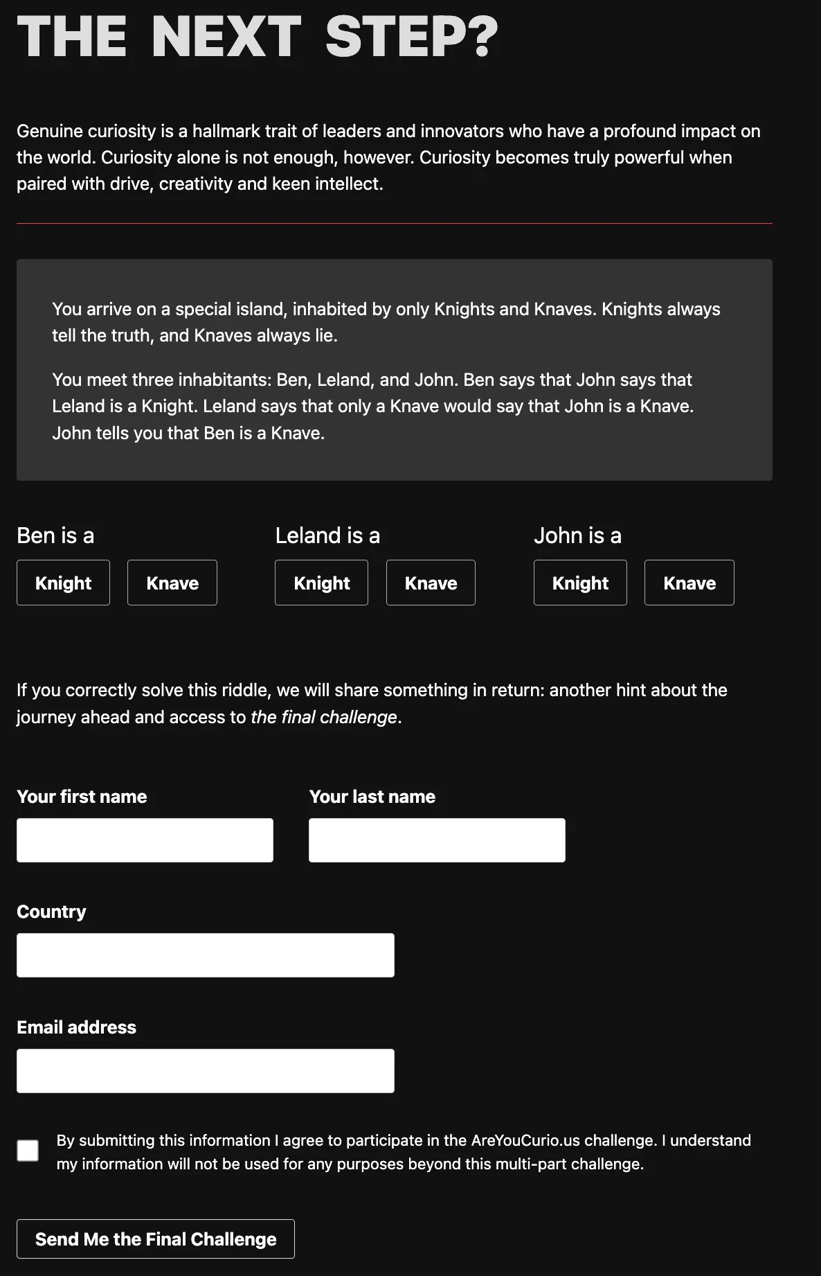 The final step — a Knights and Knaves logic riddle asking whether Ben, Leland, and John are each a Knight or a Knave, followed by a short contact form unlocking the final challenge